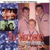 Purchase The Viscounts - Who Put The Bomp