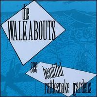 Purchase The Walkabouts - See Beautiful Rattlesnake