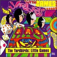 Purchase The Yardbirds - Little Games