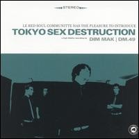 Purchase Tokyo Sex Destruction - Le Red Soul Comunnite