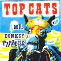 Purchase Top Cats - Mr. Donkey Paradise