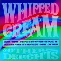 Purchase Whipped Cream - ...& Other Delights
