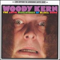 Purchase Woody Kern - The Awful Disclosures Of Maria Monk
