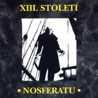 Purchase XIII. Stoleti - Nosferatu