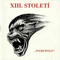 Purchase XIII. Stoleti - Werewolf