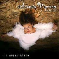 Purchase Annette Moreno - Un Angel Llora