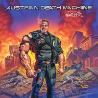 Purchase Austrian Death Machine - Total Brutal