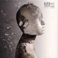 Purchase EZ3kiel - Versus Tour Live 2004