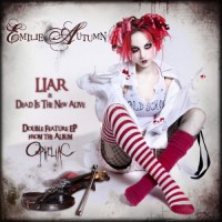 Purchase Emilie Autumn - Liar & Dead Is The New Alive