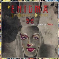 Purchase Enigma - Love Sensuality Devotion: The Greatest Hits