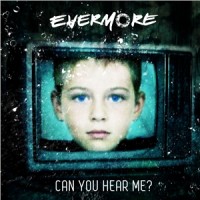 Purchase Evermore - Can You Hear Me? (CDM)