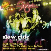 Purchase Foghat - Slow Ride And Other Hits