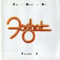 Purchase Foghat - The Best Of Foghat Vol.2
