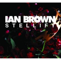 Purchase Ian Brown - Stellify (EP)
