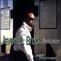 Purchase Jevon D. Brock & Restoration - Urgent Messages