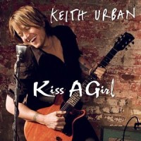 Purchase Keith Urban - Kiss A Gir l (CDM)