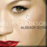 Purchase Kelly Clarkson - Already Gone (CDS)