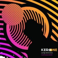 Purchase Kero One - Early Believers Instrumentals
