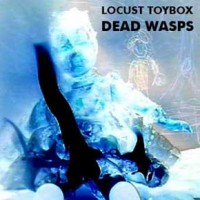Purchase Locust Toybox - Dead Wasps