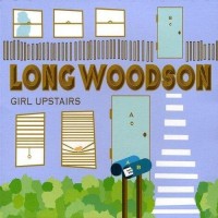 Purchase Long Woodson - Girl Upstairs