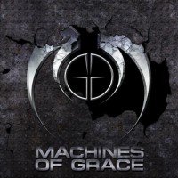 Purchase Machines of Grace - Machines of Grace