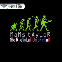 Purchase Mams Taylor - tHe R-eVoLuTiOn oF rUnK