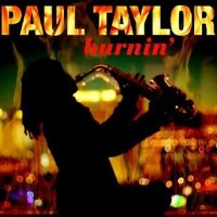 Purchase Paul Taylor - Burnin'