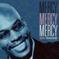 Purchase Ben Tankard - Mercy, Mercy, Mercy