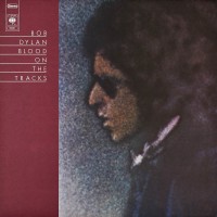 Purchase Bob Dylan - Blood on the Tracks (Remastered 2014)