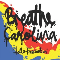 Purchase Breathe Carolina - Hello Fascination