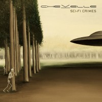 Purchase Chevelle - Sci-Fi Crimes