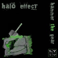 Purchase Halo Effect - Hammer The Gear (CDM)