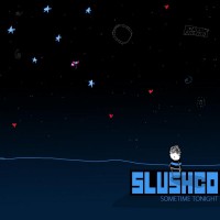 Purchase Slushco - Sometime Tonight