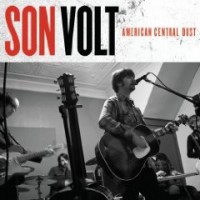 Purchase Son Volt - American Central Dust
