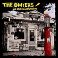 Purchase The Dwyers - Gas Station Masturbation