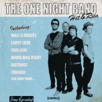 Purchase The One Night Band - Hit & Run