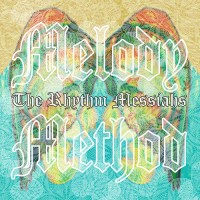 Purchase The Rhythm Messiahs - Melody Method