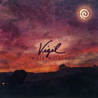 Purchase Walt Wilkins - Vigil