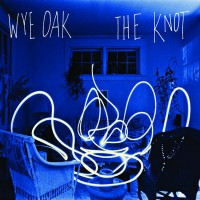 Purchase Wye Oak - The Knot