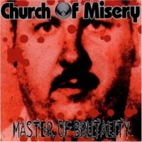 Purchase Church Of Misery - Master Of Brutality