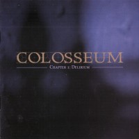 Purchase Colosseum - Chapter 1. Delirium