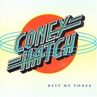 Purchase Coney Hatch - Best Of Three