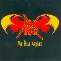 Purchase Dark Angel - We Have Arrived