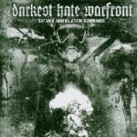 Purchase Darkest Hate Warfront - Satanik Annihilation Kommando