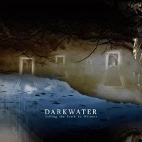 Purchase Darkwater - Calling The Earth To Witness