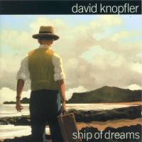 Purchase David Knopfler - Ship Of Dreams