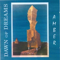 Purchase Dawn Of Dreams - Amber
