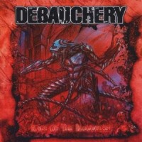 Purchase Debauchery - Rage Of The Bloodbeast