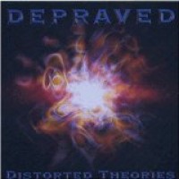 Purchase Depraved - Distorted Theories