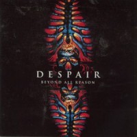 Purchase Despair - Beyond All Reason